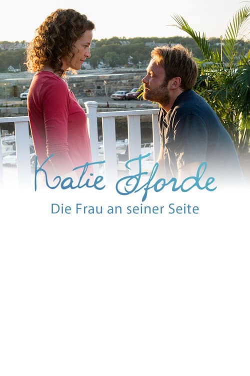 Poster for Katie Fforde: Die Frau an seiner Seite