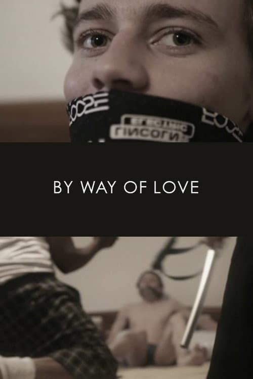 Poster for By Way of Love