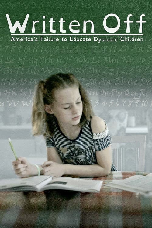 Poster for Written Off: America's Failure to Educate Dyslexic Children