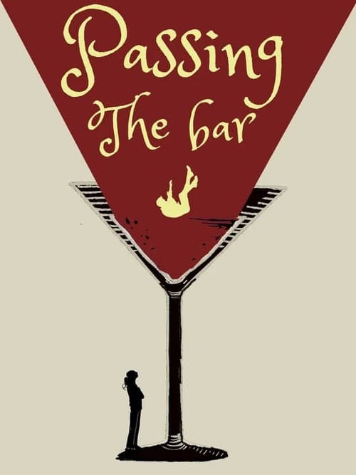 Poster for Passing The Bar