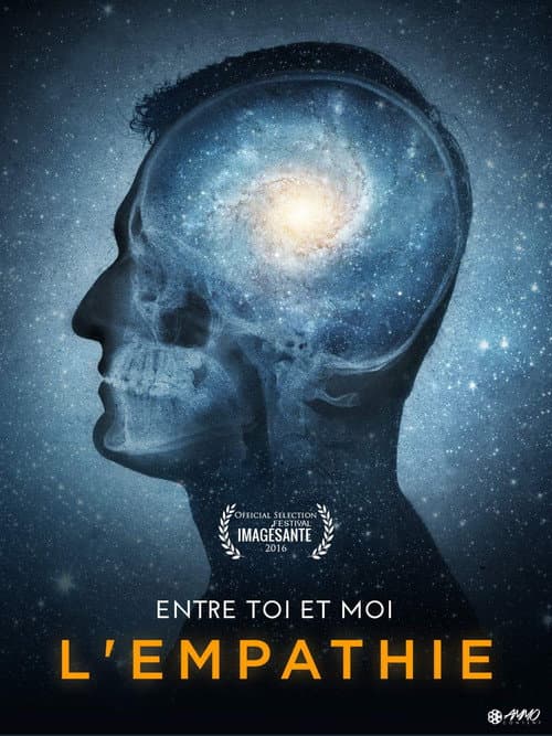 Poster for Entre Toi Et Moi l'Empathie