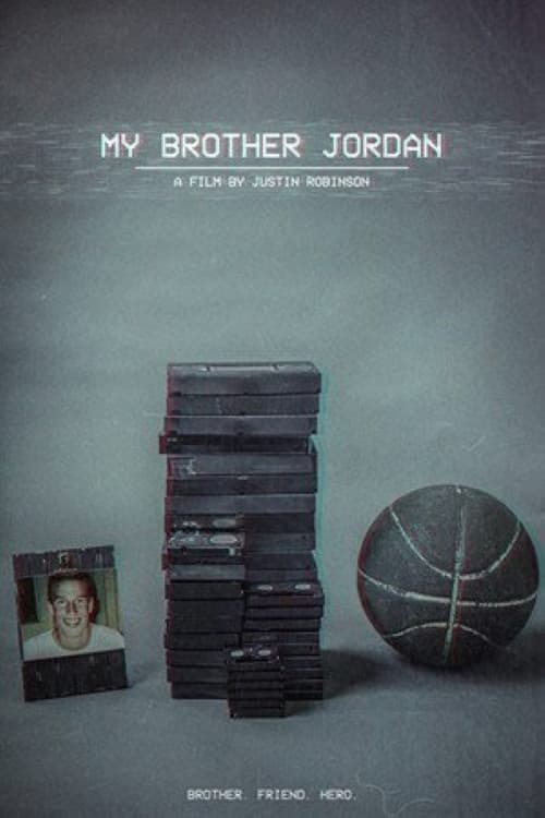 Poster for My Brother Jordan