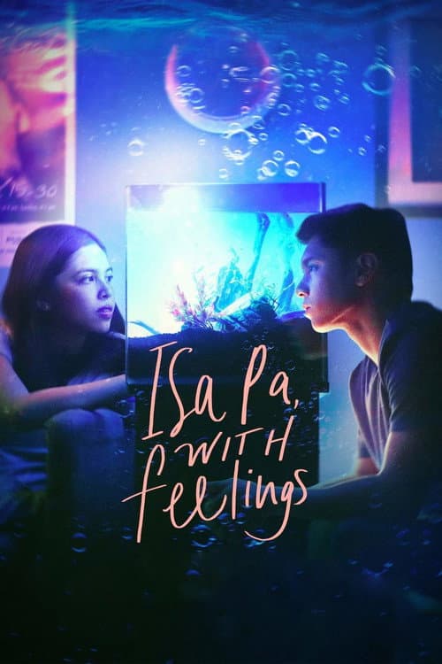 Poster for Isa Pa, With Feelings