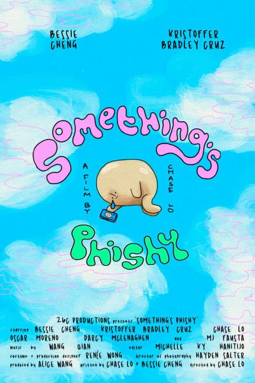 Poster for Something's Phishy