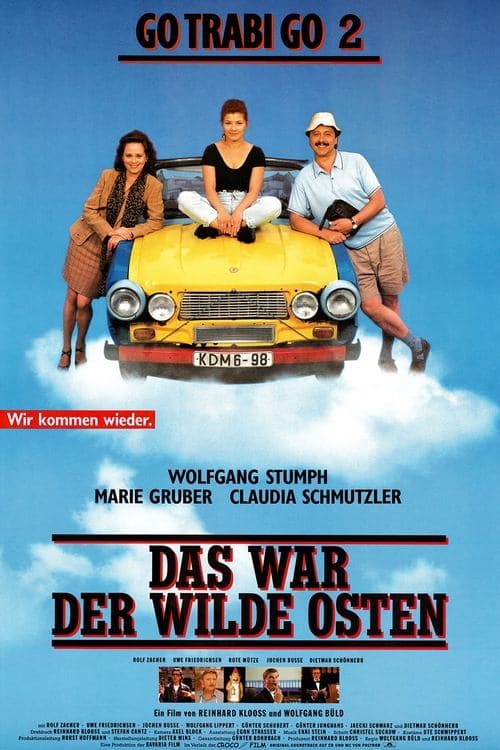 Poster for Go Trabi Go 2: Those Were the Days of the Wild East