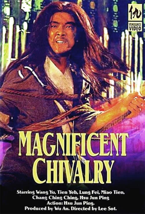 Постер до фільму «The Magnificent Chivalry»
