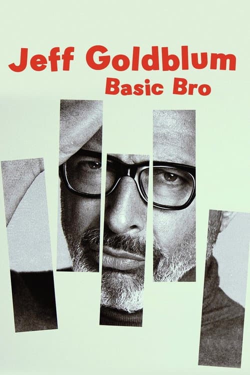 Poster for Jeff Goldblum: Basic Bro