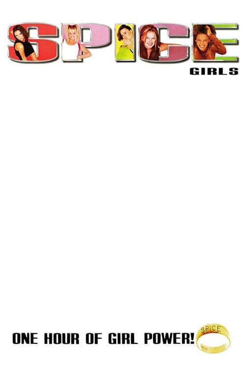 Постер до фільму «Spice Girls: One Hour of Girl Power!»