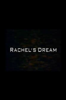 Poster for Rachel's Dream