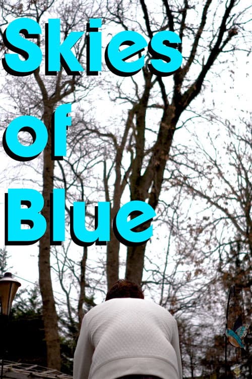 Poster for Skies of Blue
