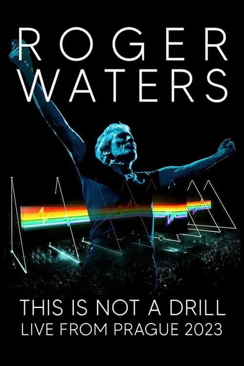 Poster for Roger Waters: This Is Not a Drill - Live from Prague