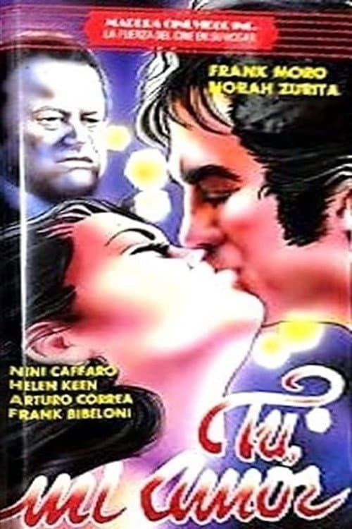 Poster for Tú, mi amor