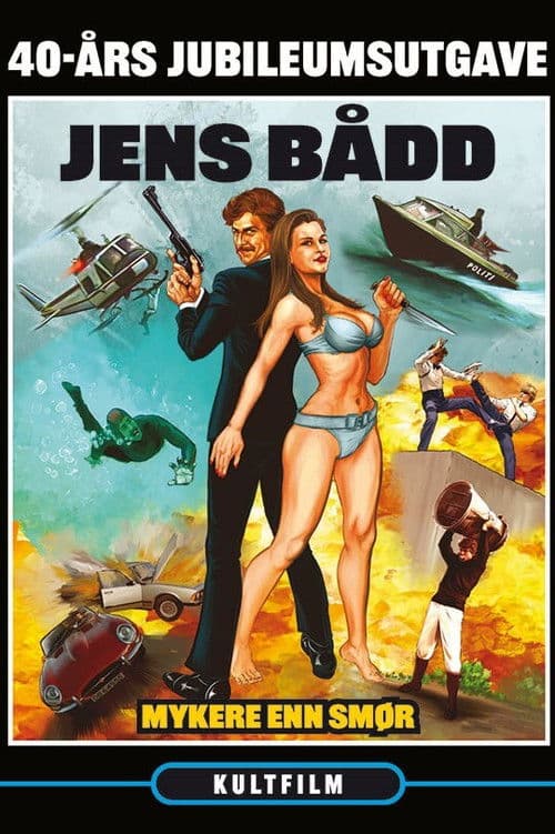 Poster for Jens Bådd Agent 0017 - Mykere Enn Smør