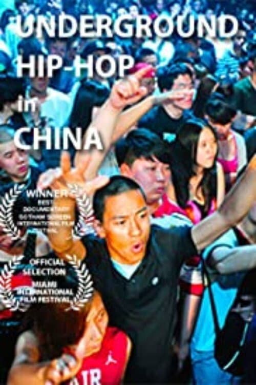 Poster for Underground Chinese Hip-Hop - The Rap Pioneers of China