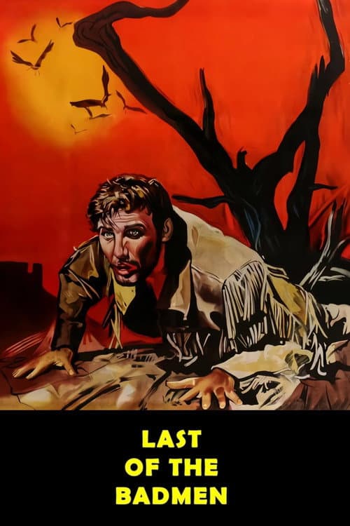 Poster for Last of the Badmen