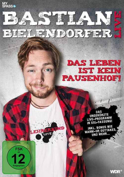 Poster for Das Leben ist kein Pausenhof