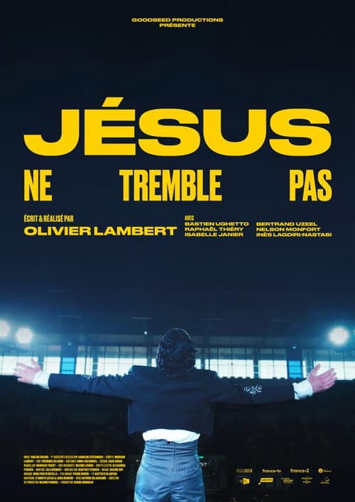 Poster for Jésus ne tremble pas