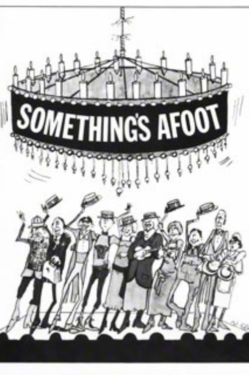 Poster for Something's Afoot