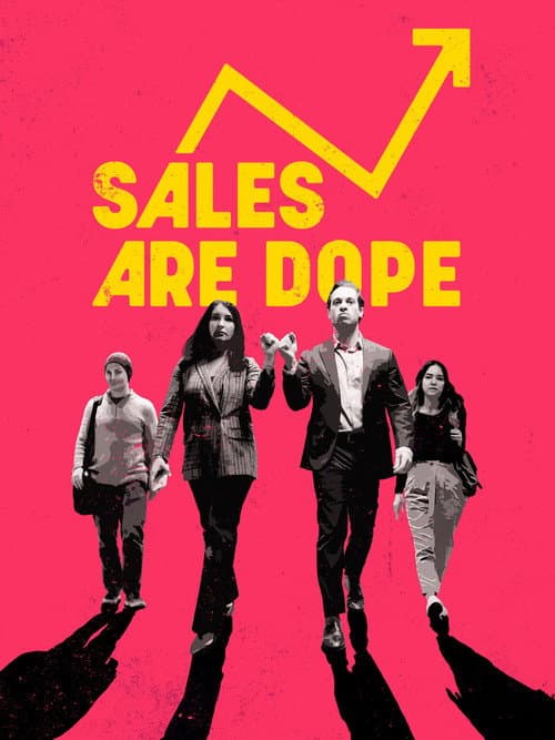 Poster for Sales Are Dope