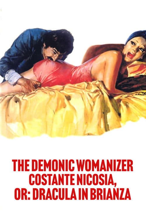 Poster for Il cav. Costante Nicosia demoniaco, ovvero Dracula in Brianza