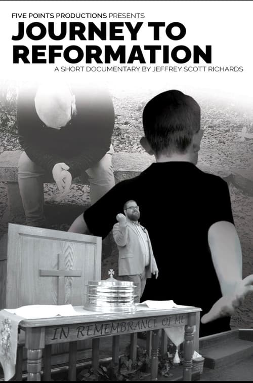 Poster for Journey To Reformation