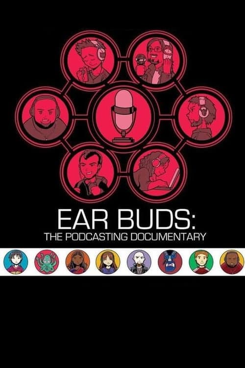 Poster for Ear Buds: The Podcasting Documentary