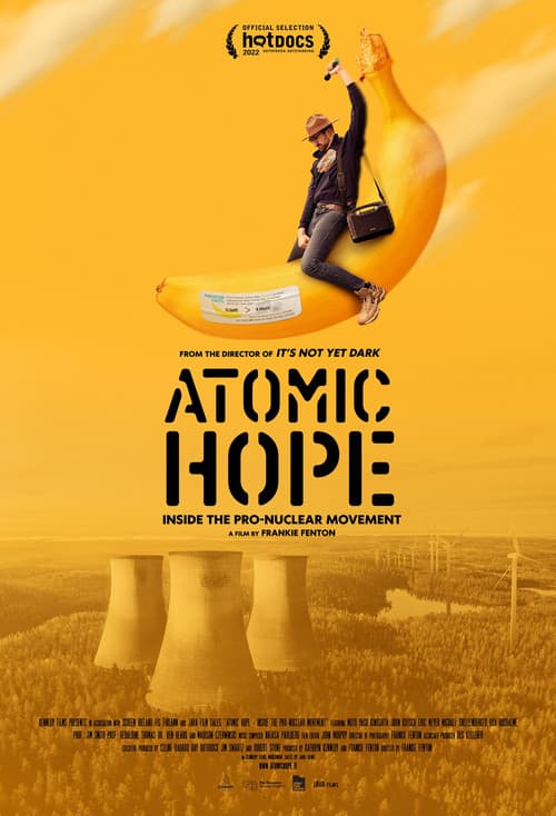 Poster for Atomic Hope: Inside the Pro-Nuclear Movement