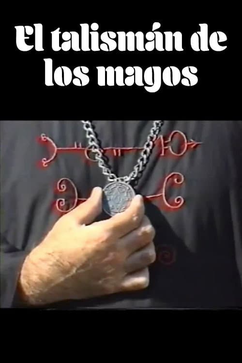 Poster for El talismán de los magos
