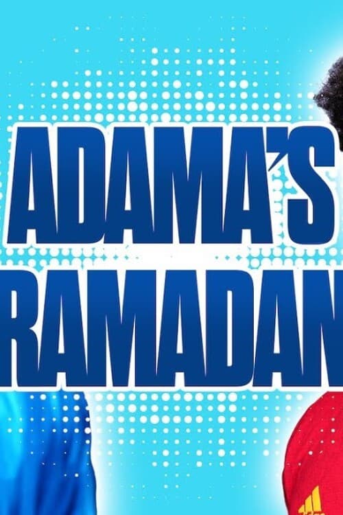 Poster for Adama Traore: The Holy Month