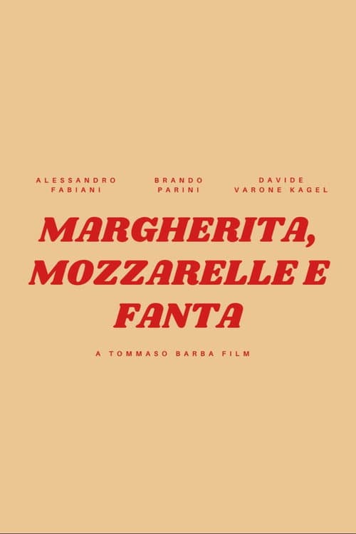 Poster for Margherita, mozzarelle e Fanta