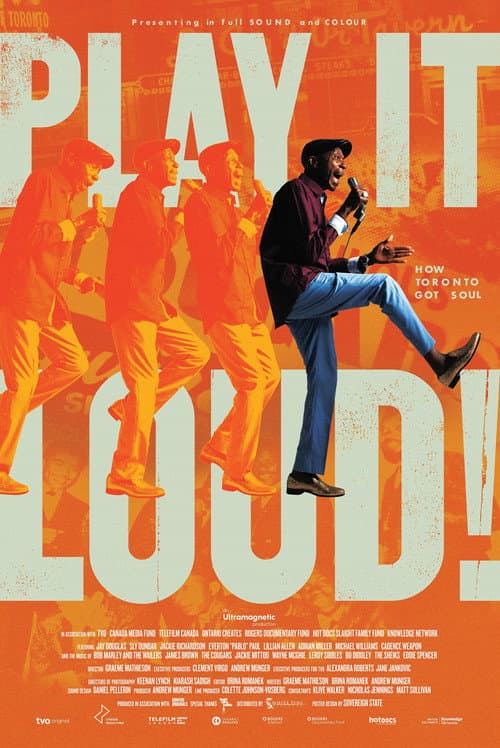 Poster for Play It Loud! How Toronto Got Soul