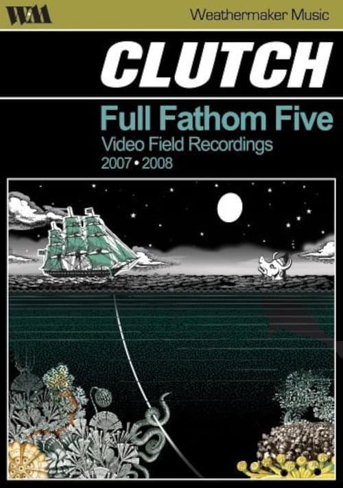 Poster for Clutch: Full Fathom Five