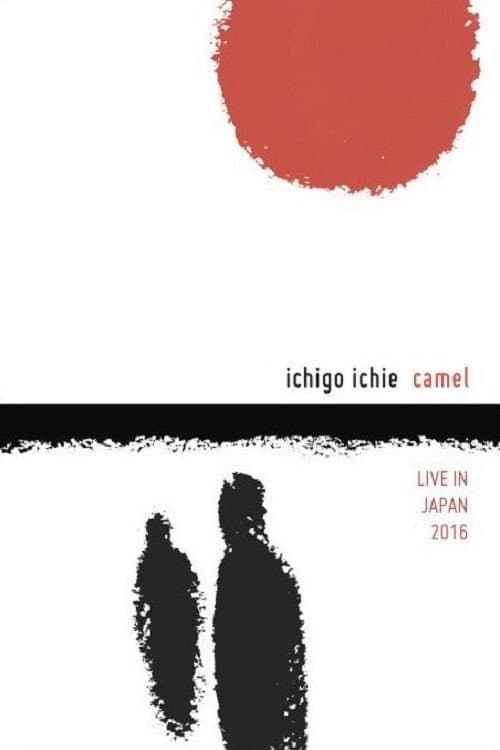 Poster for Camel: Ichigo Ichie - Live in Japan 2016