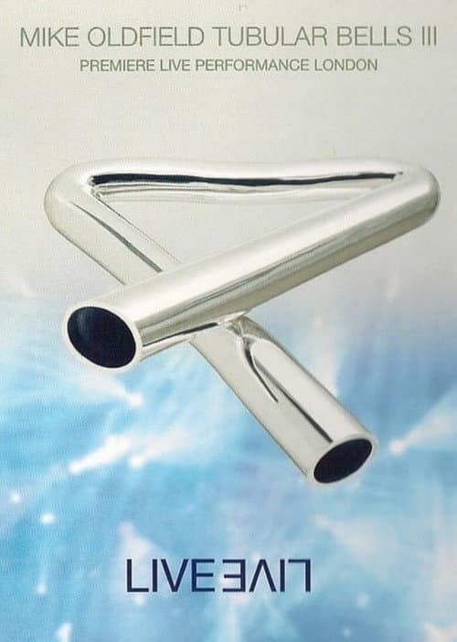 Poster for Mike Oldfield: Tubular Bells III