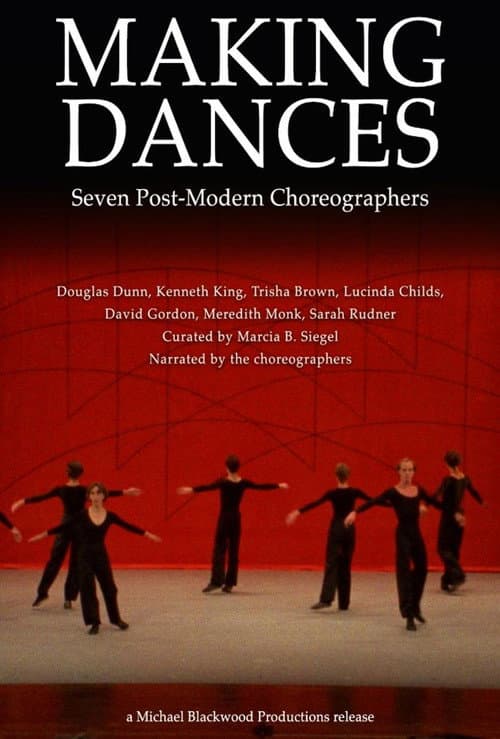 Poster for Making Dances: Seven Post-Modern Choreographers