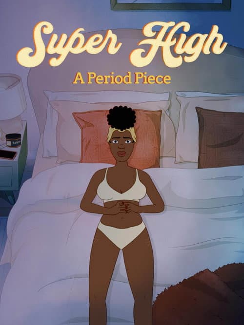 Poster for Super High: A Period Piece