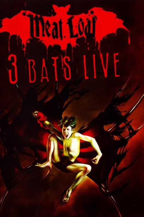 Poster for Meat Loaf: Three Bats Live