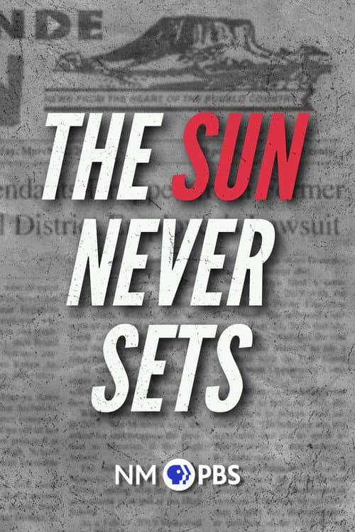 Poster for The Sun Never Sets