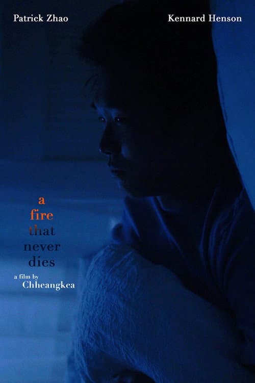 Poster for A Fire That Never Dies