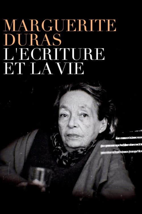 Постер до фільму «Marguerite Duras, l'écriture et la vie»