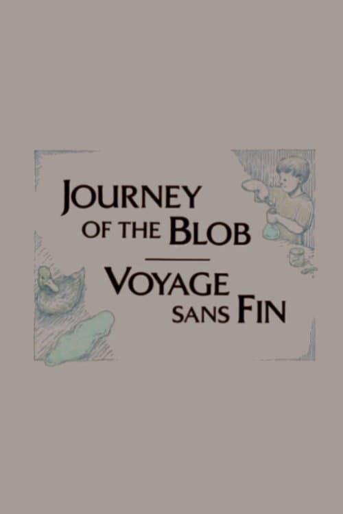 Poster for Journey of the Blob