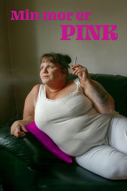 Poster for My Mother is Pink