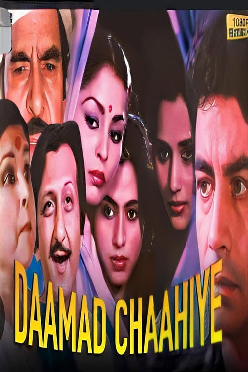 Poster for Daamad Chaahiye