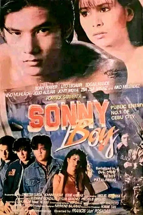 Постер до фільму «Sonny Boy, Public Enemy Number 1 of Cebu City»