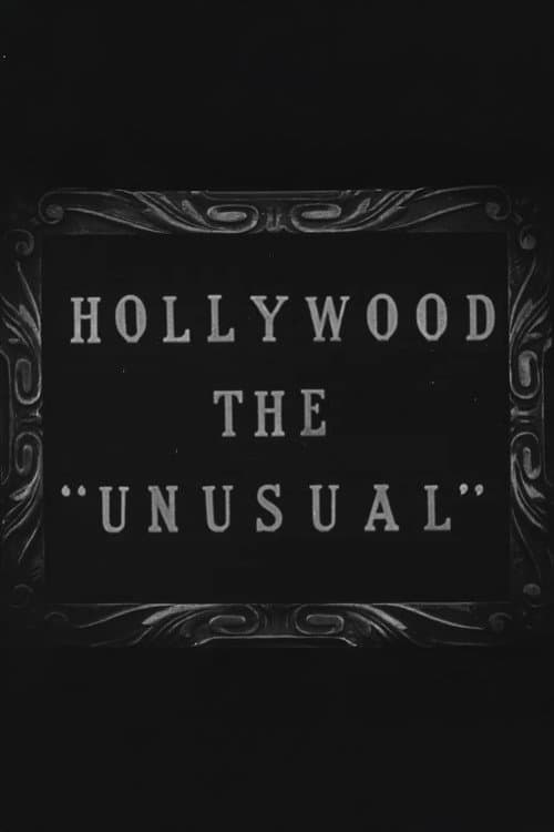 Poster for Hollywood the Unusual