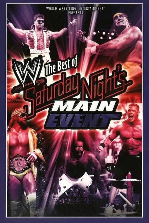 Постер до фільму «WWE: The Best of Saturday Night's Main Event»