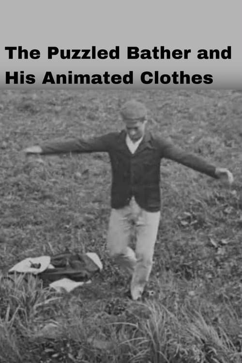 Poster for The Puzzled Bather and His Animated Clothes