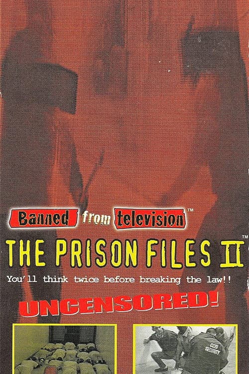 Постер до фільму «Banned from Television: Prison Files II»