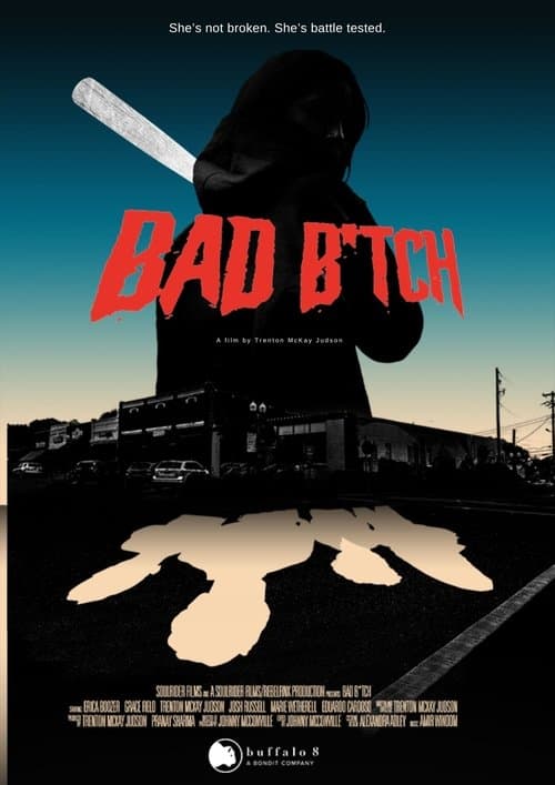 Poster for Bad B*tch