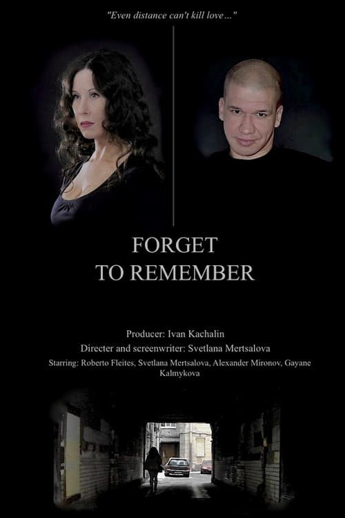 Poster for Forget to Remember